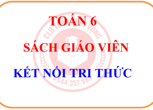TOÁN 6 – SÁCH GIÁO VIÊN TOÁN